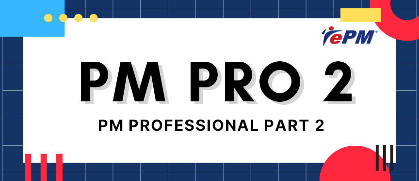 PM PROFESSIONAL PART 2 (SYNCHRONOUS E-LEARNING) (23 to 26 JUNE 2026)